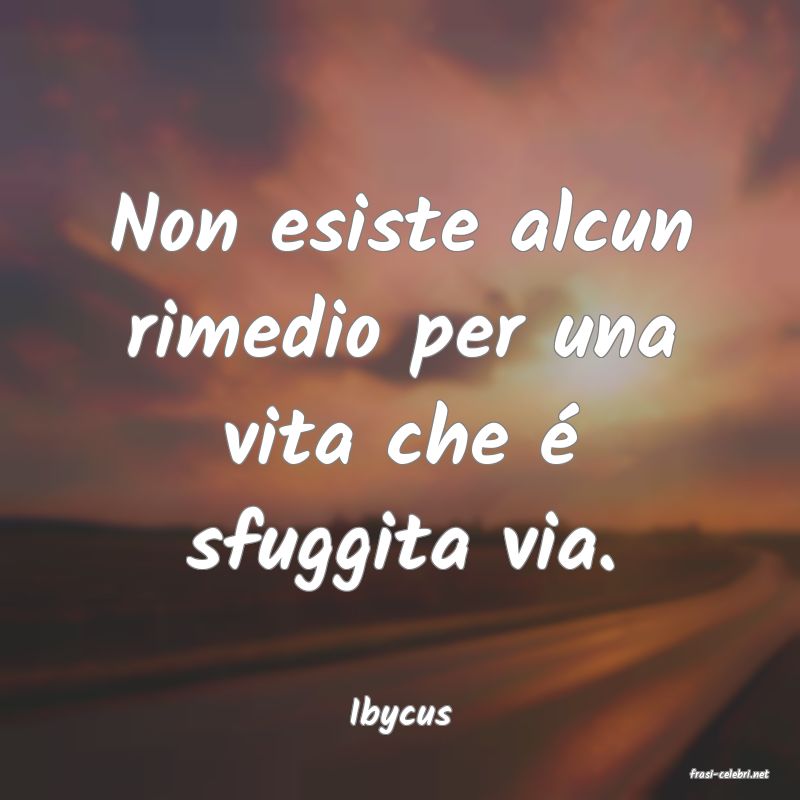 frasi di Ibycus