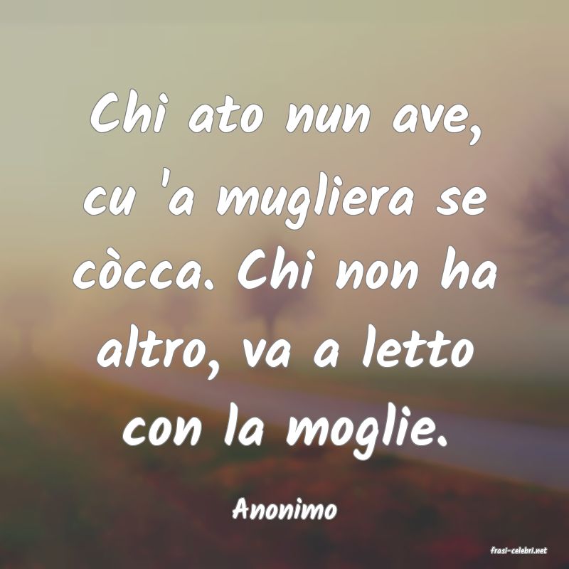 frasi di Anonimo