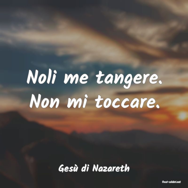 frasi di Ges� di Nazareth