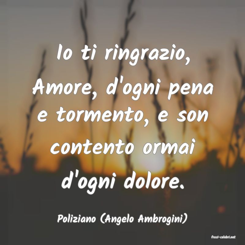 frasi di Poliziano (Angelo Ambrogini)