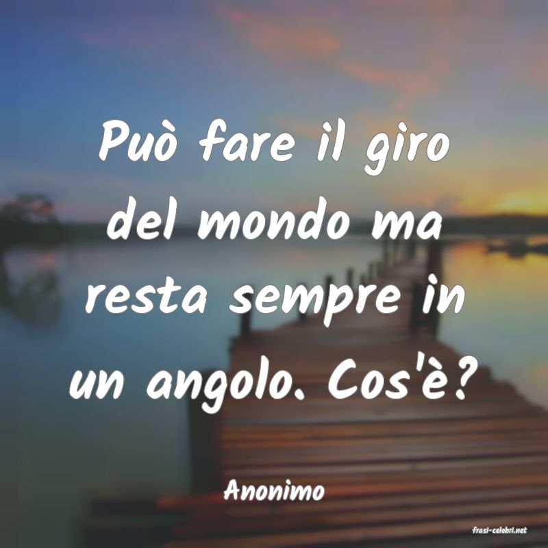 frasi di Anonimo