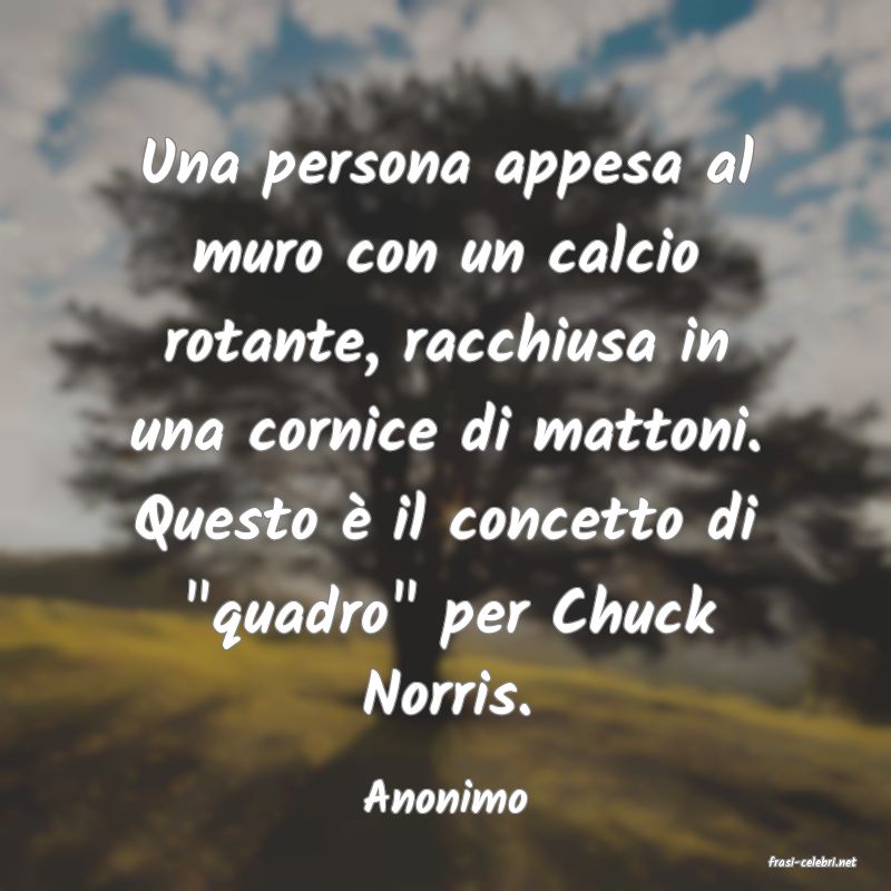 frasi di Anonimo