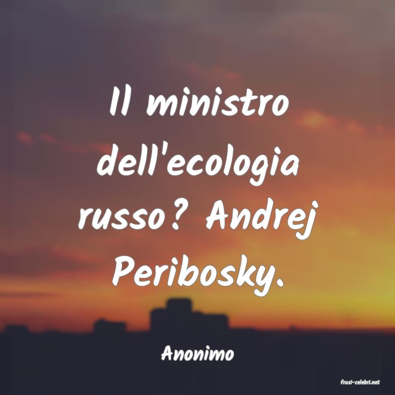 frasi di Anonimo