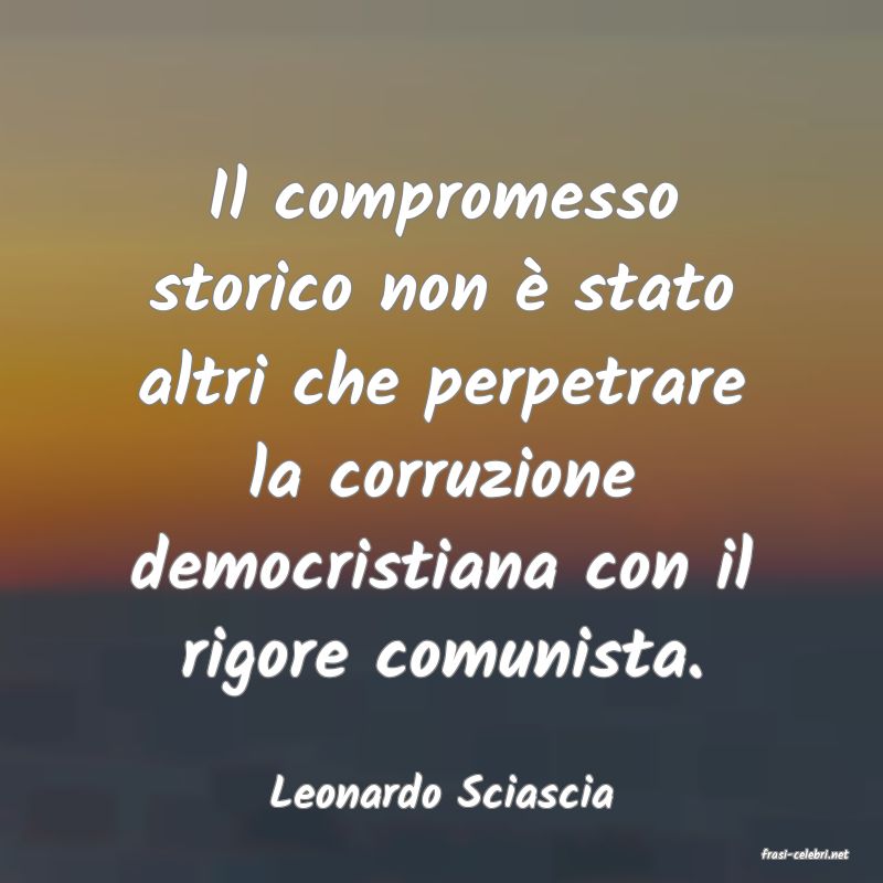 frasi di Leonardo Sciascia