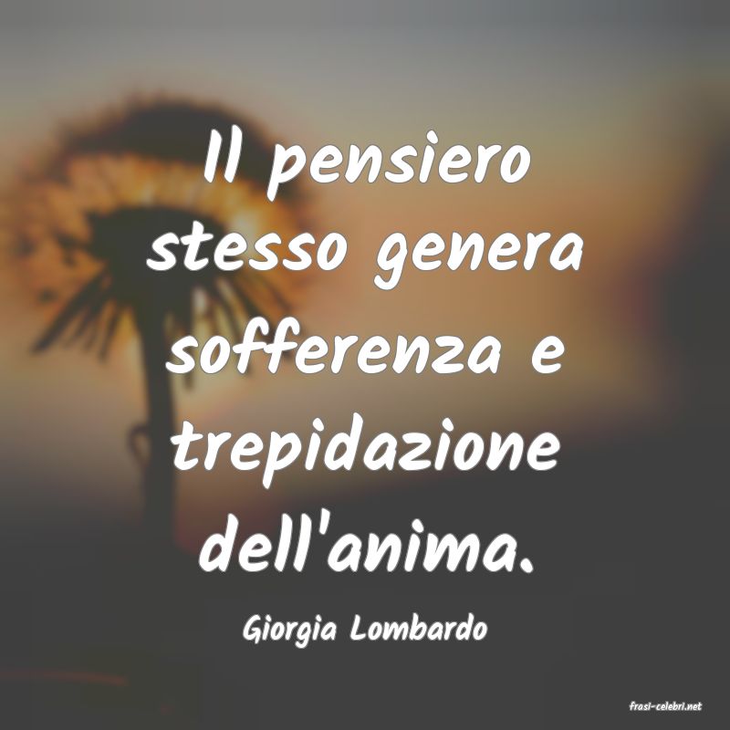 frasi di  Giorgia Lombardo
