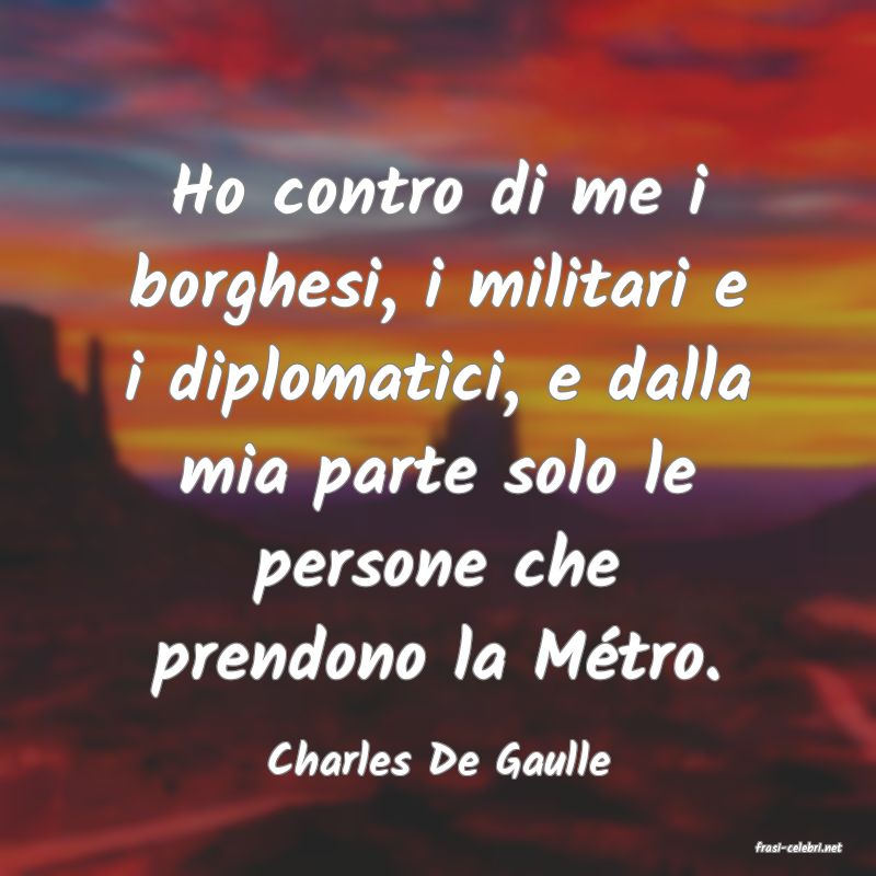 frasi di  Charles De Gaulle
