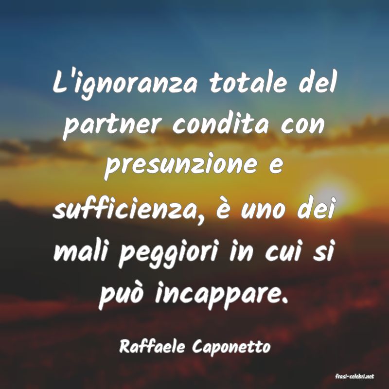 frasi di Raffaele Caponetto