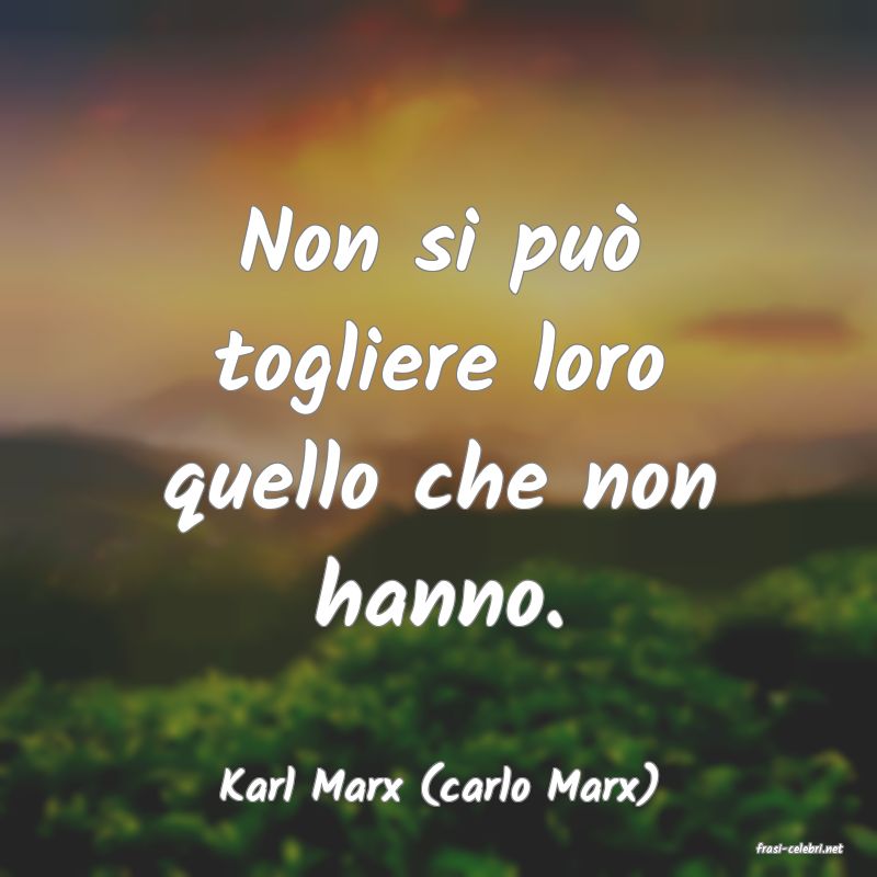 frasi di Karl Marx (carlo Marx)