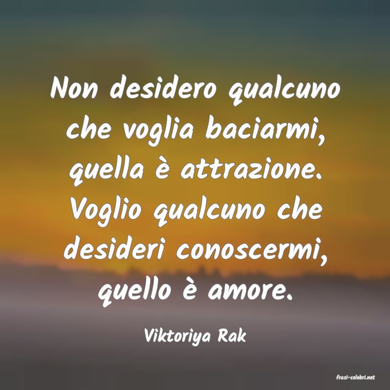 frasi di  Viktoriya Rak
