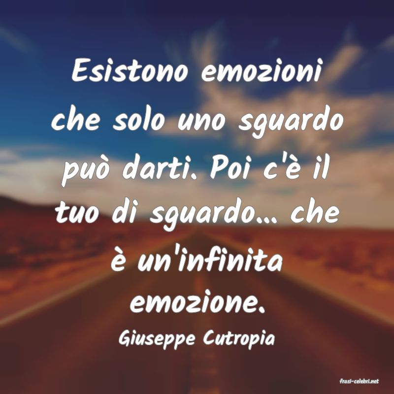 frasi di  Giuseppe Cutropia
