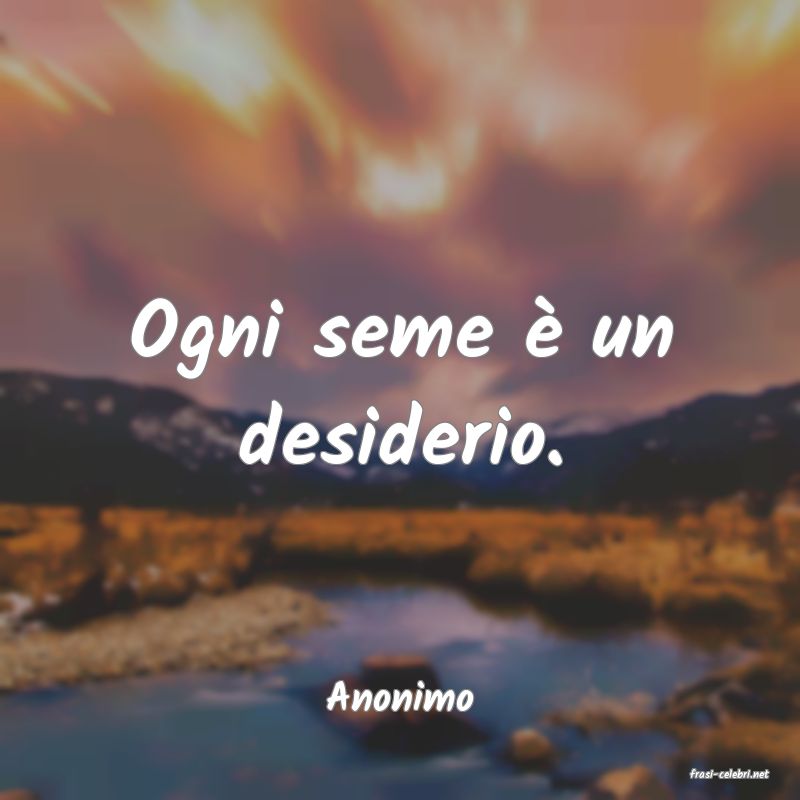 frasi di  Anonimo
