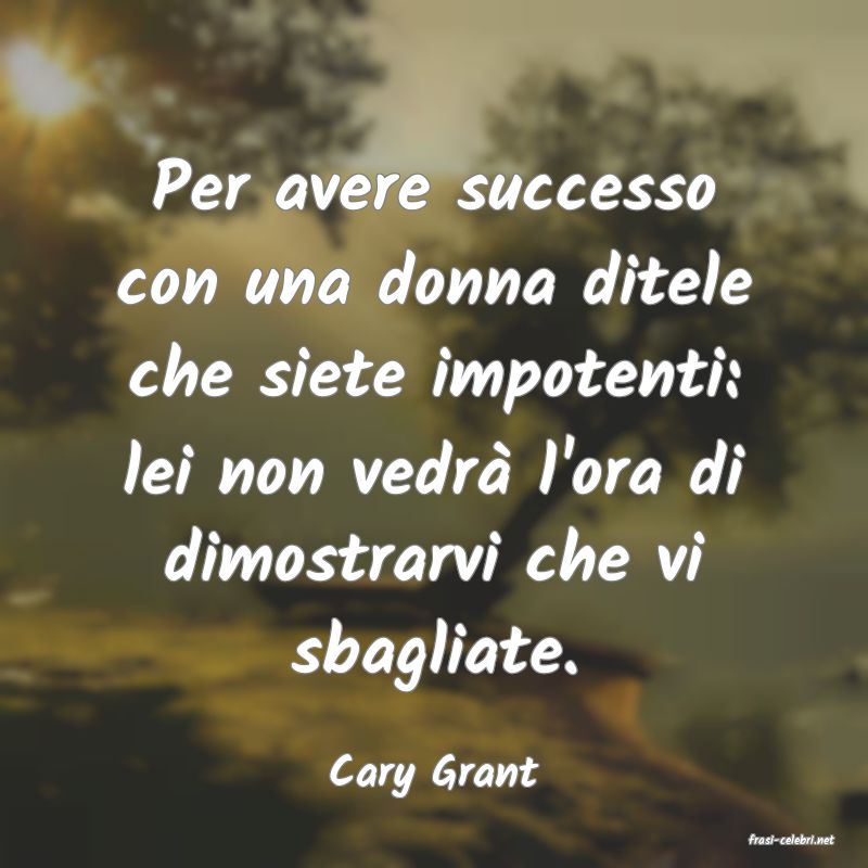 frasi di Cary Grant