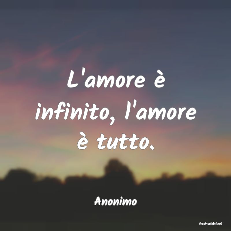 frasi di  Anonimo
