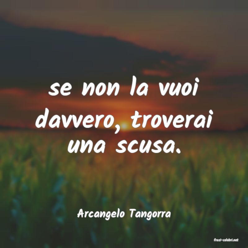 frasi di  Arcangelo Tangorra
