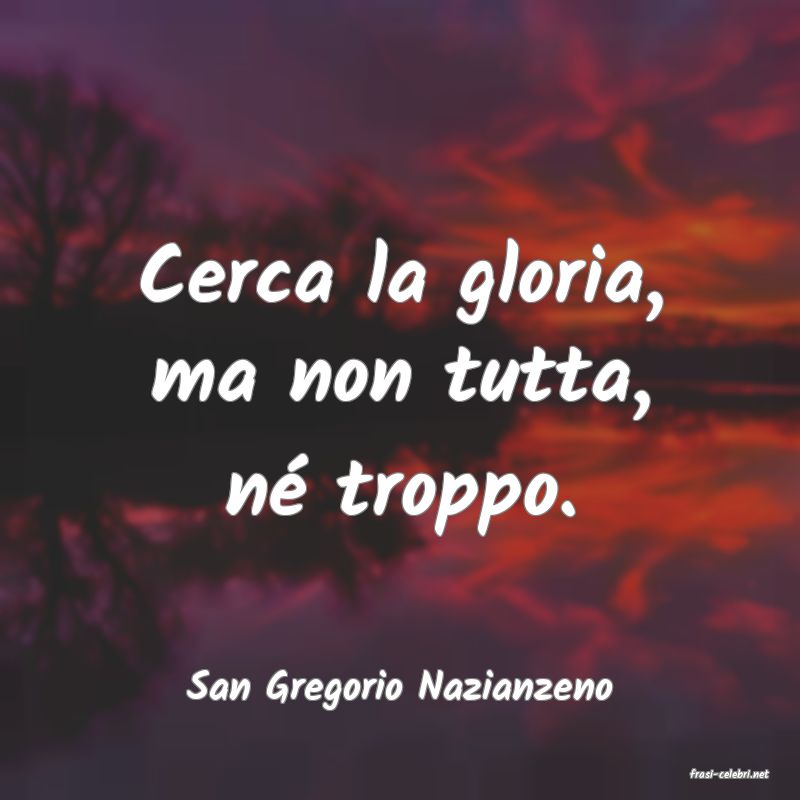 frasi di  San Gregorio Nazianzeno
