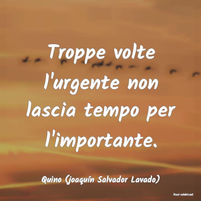 frasi di Quino (joaqun Salvador Lavado)