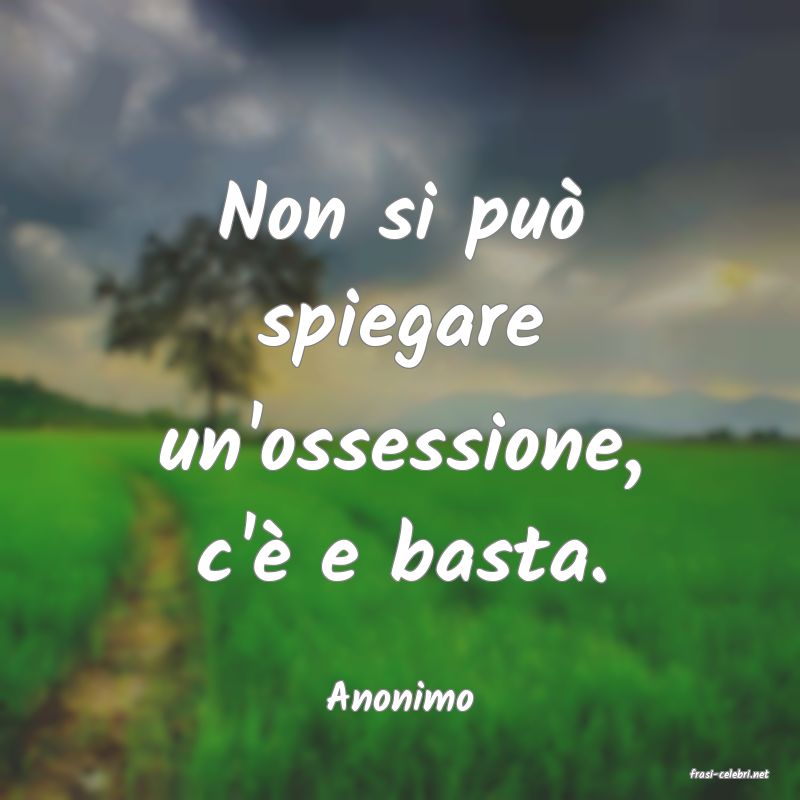 frasi di  Anonimo

