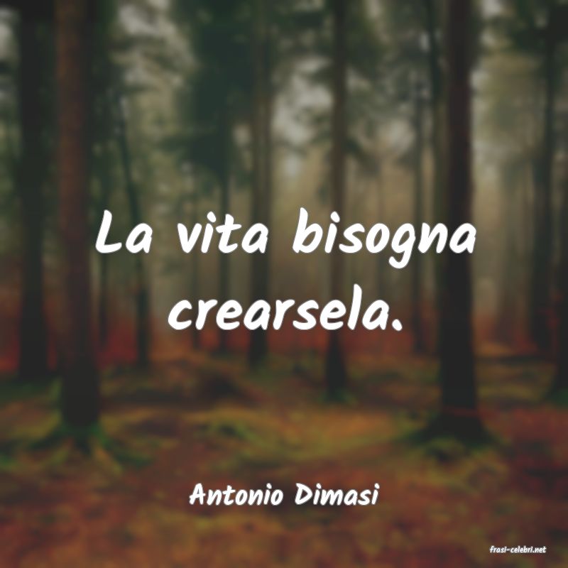 frasi di  Antonio Dimasi
