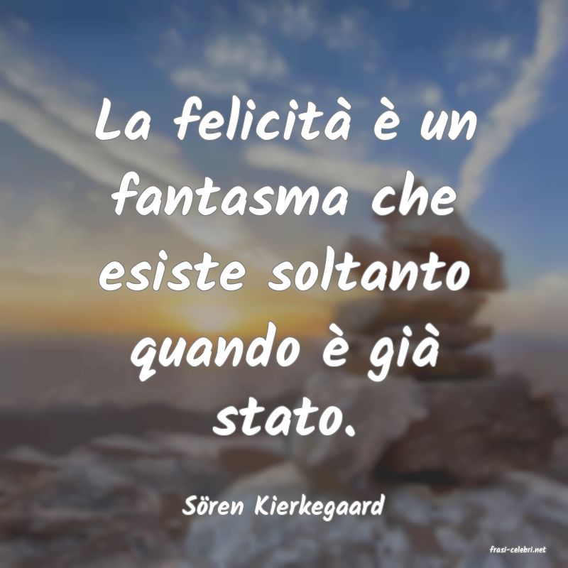 frasi di Sren Kierkegaard