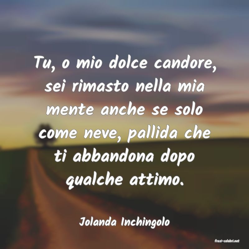 frasi di Jolanda Inchingolo