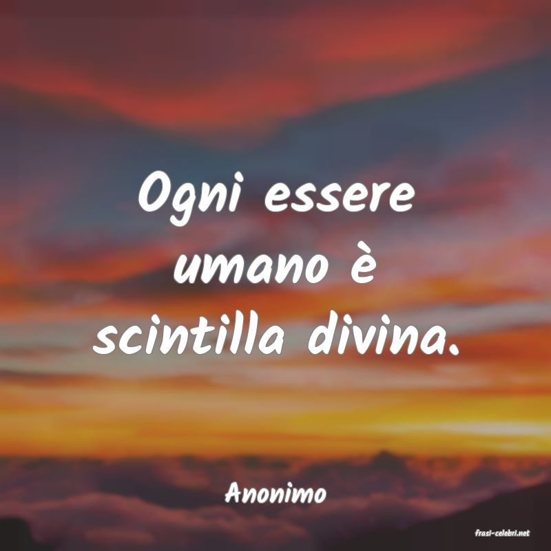 frasi di Anonimo
