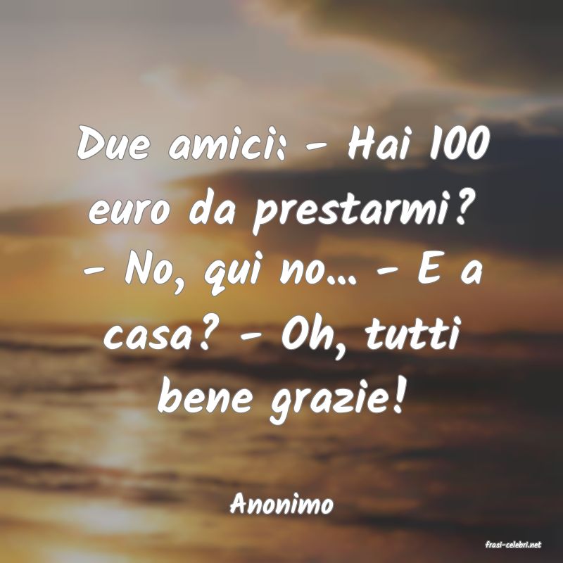 frasi di Anonimo