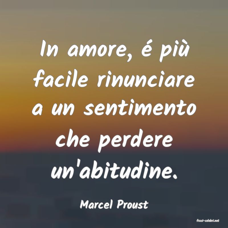 frasi di Marcel Proust