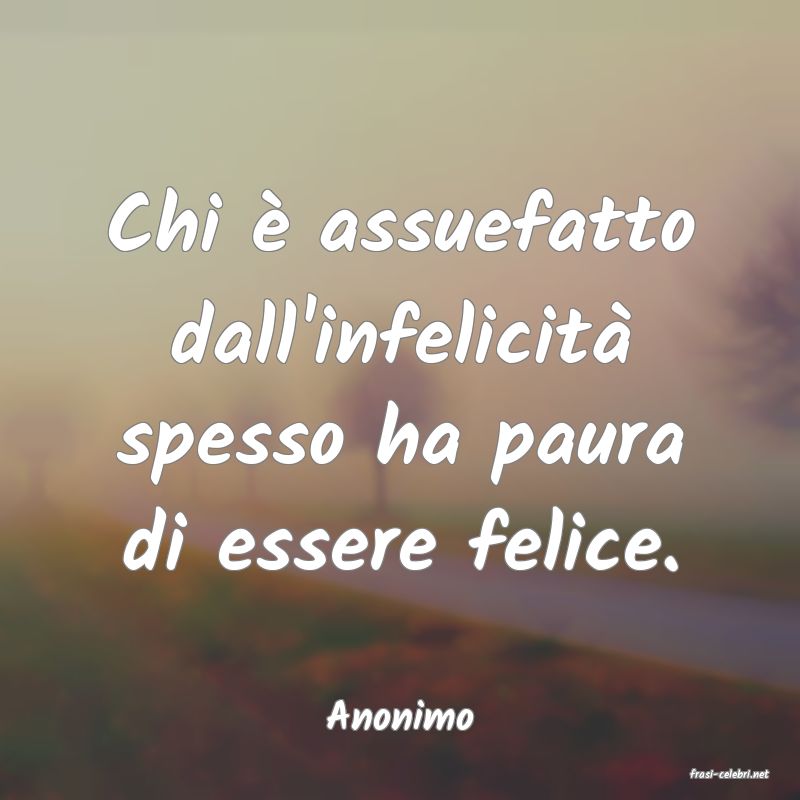 frasi di Anonimo