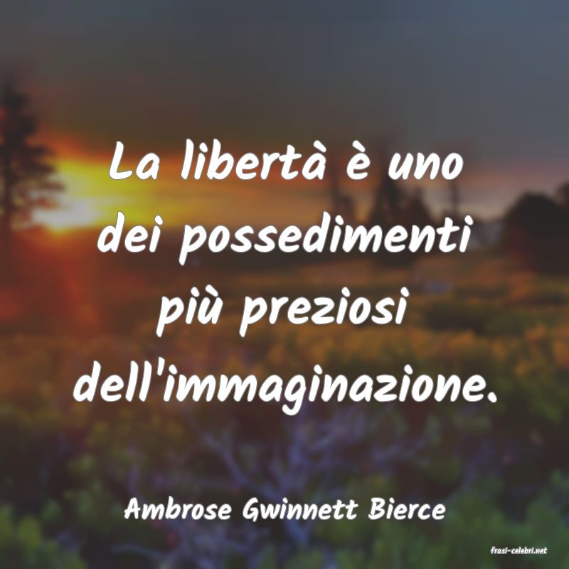 frasi di Ambrose Gwinnett Bierce