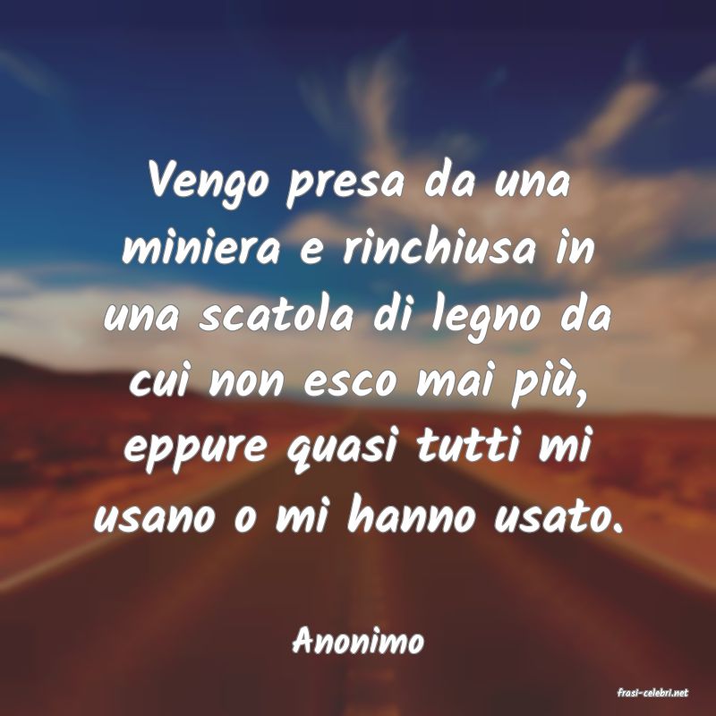 frasi di Anonimo