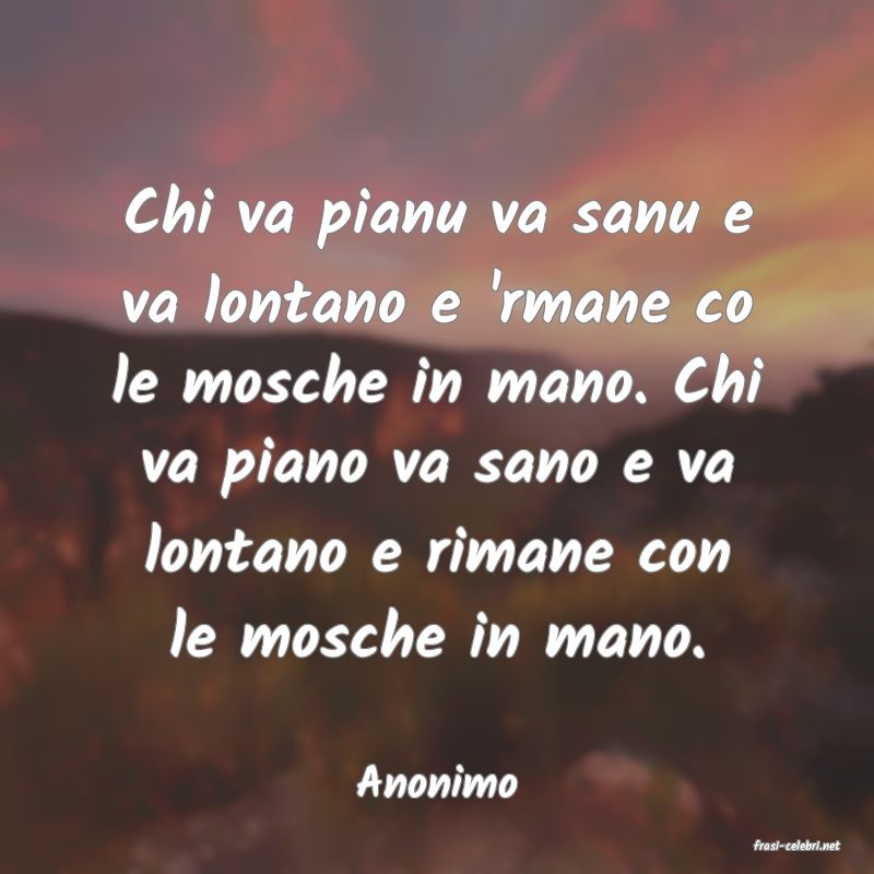 frasi di Anonimo
