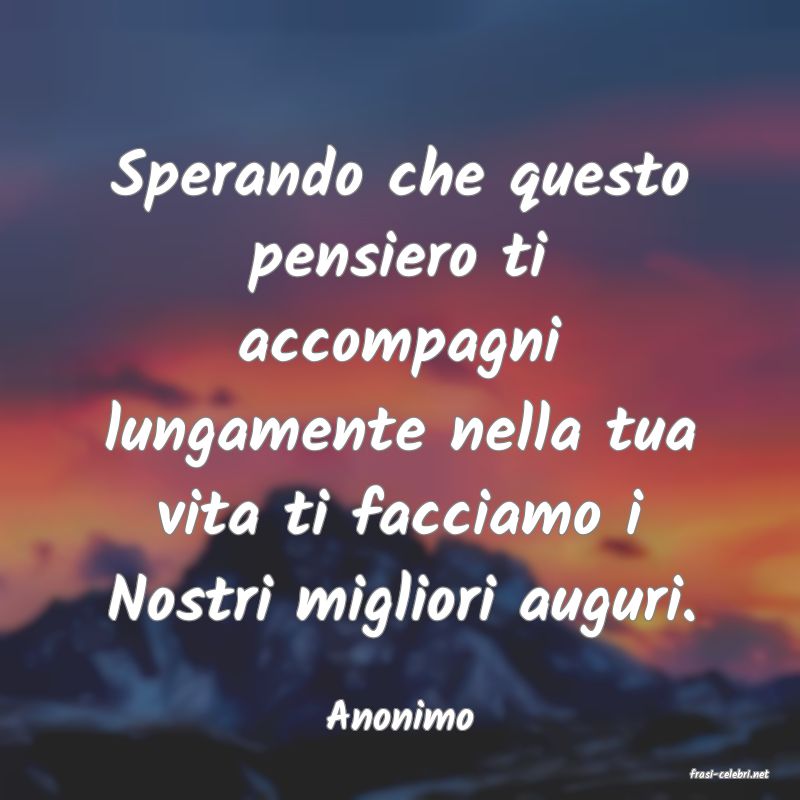 frasi di Anonimo