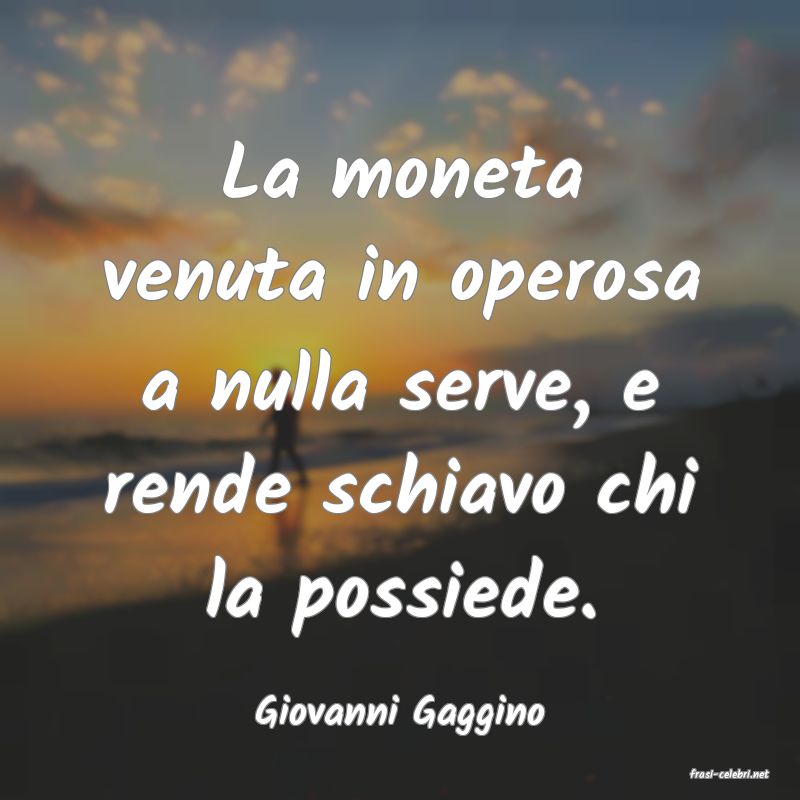frasi di Giovanni Gaggino