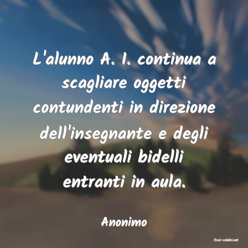 frasi di Anonimo