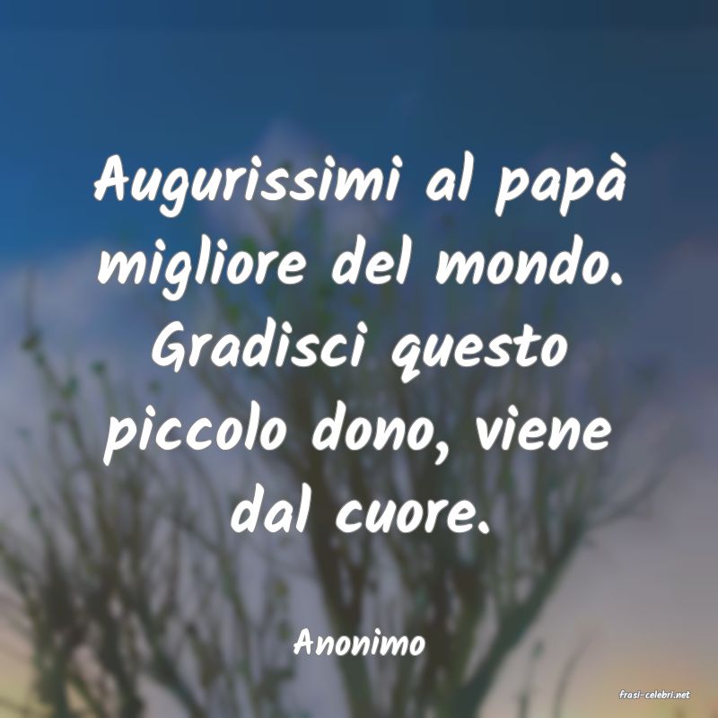 frasi di Anonimo