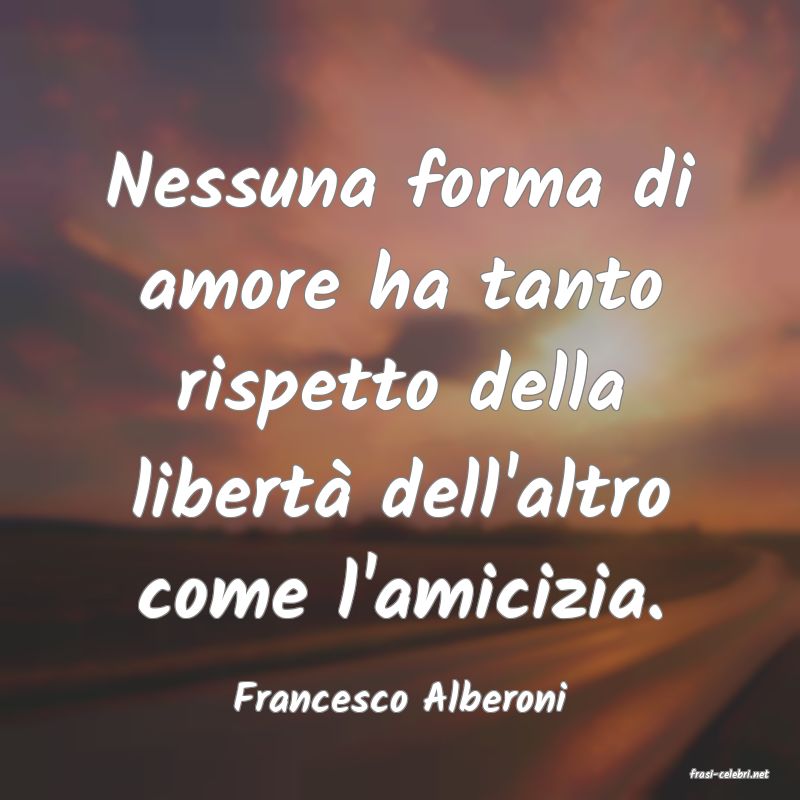 frasi di Francesco Alberoni