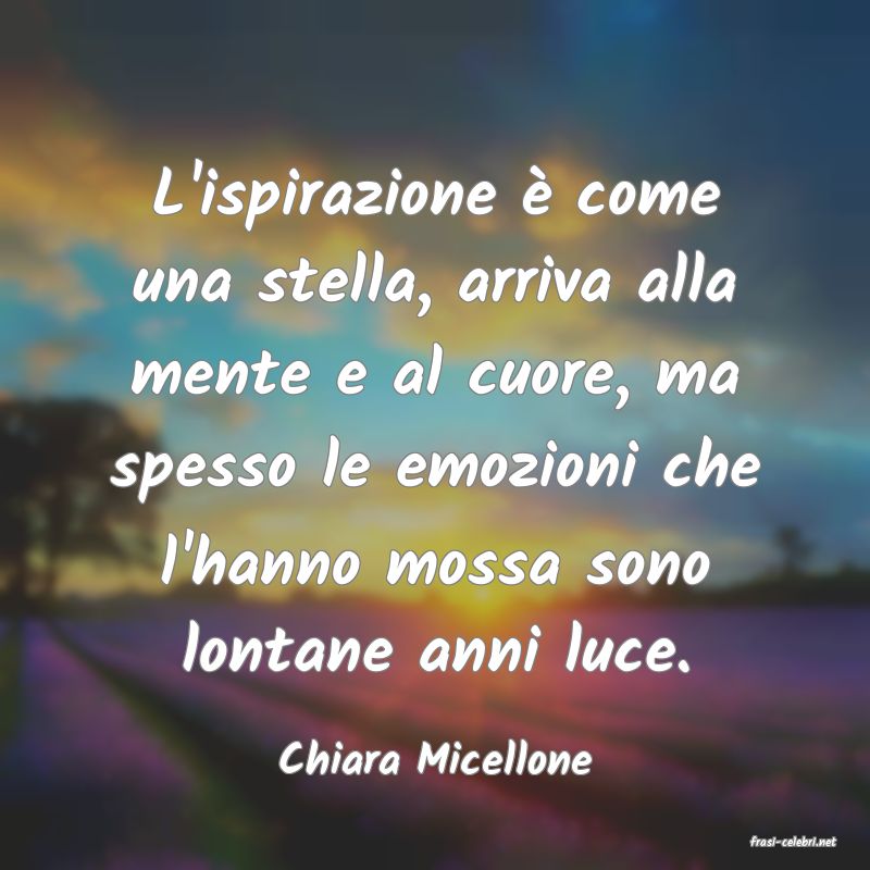 frasi di  Chiara Micellone
