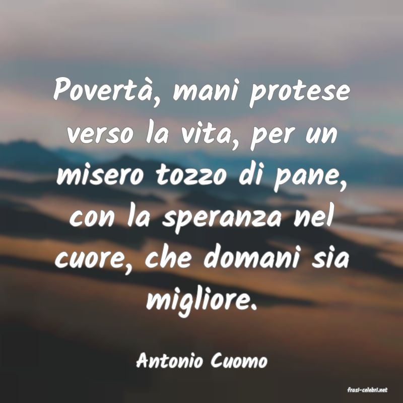 frasi di Antonio Cuomo