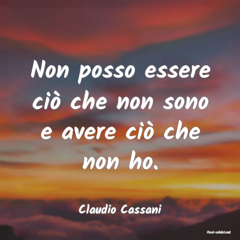frasi di  Claudio Cassani
