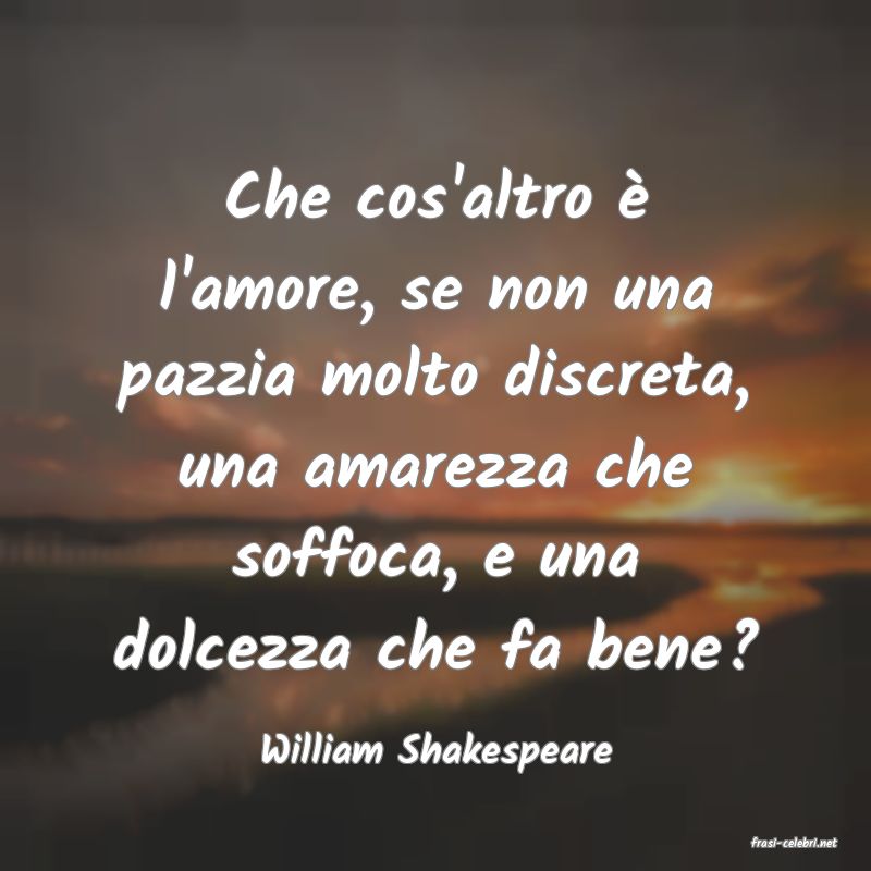 frasi di  William Shakespeare
