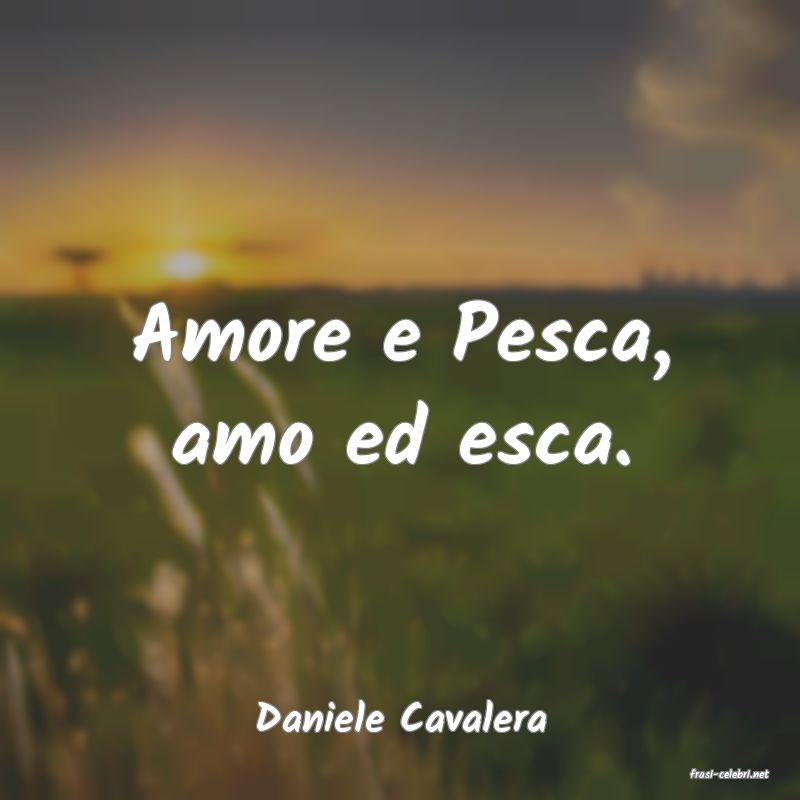 frasi di Daniele Cavalera
