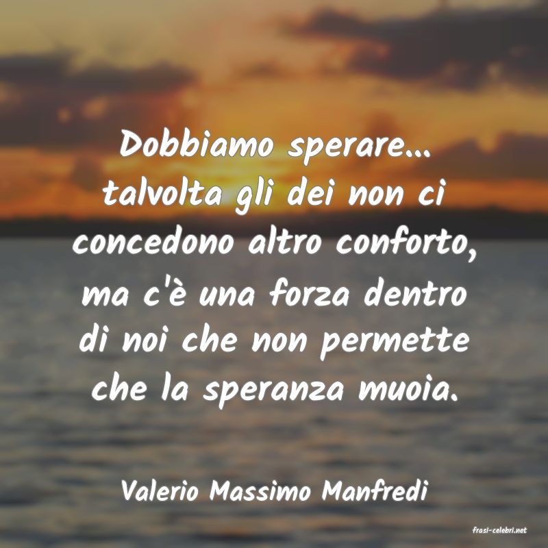 frasi di Valerio Massimo Manfredi