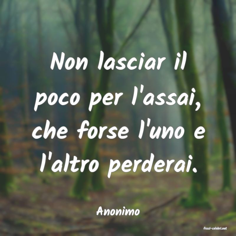 frasi di Anonimo