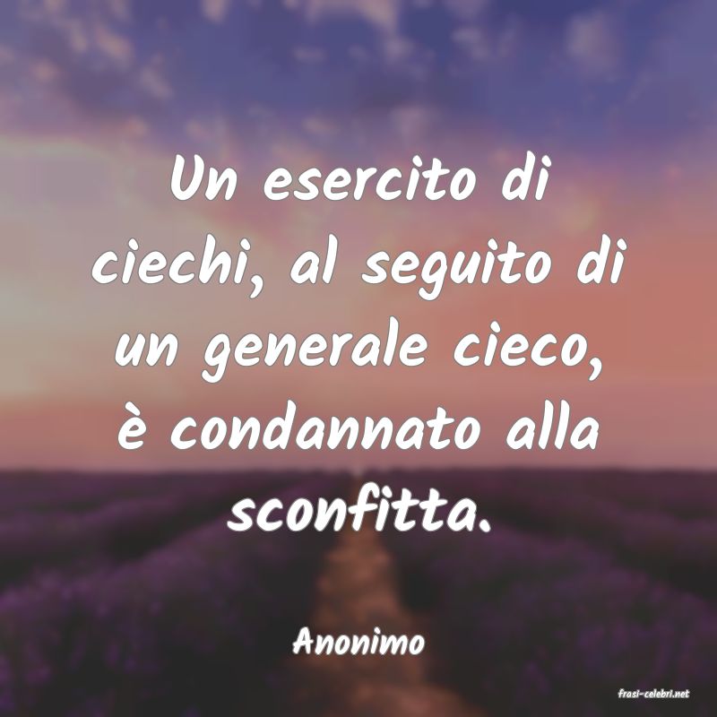 frasi di Anonimo