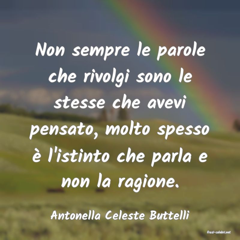 frasi di Antonella Celeste Buttelli