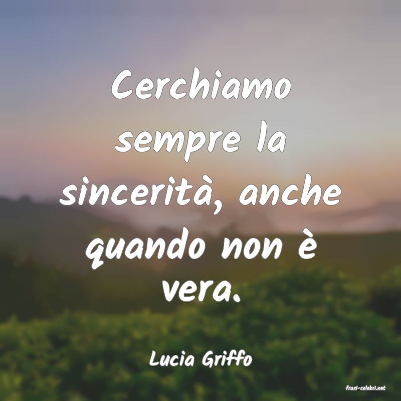 frasi di Lucia Griffo