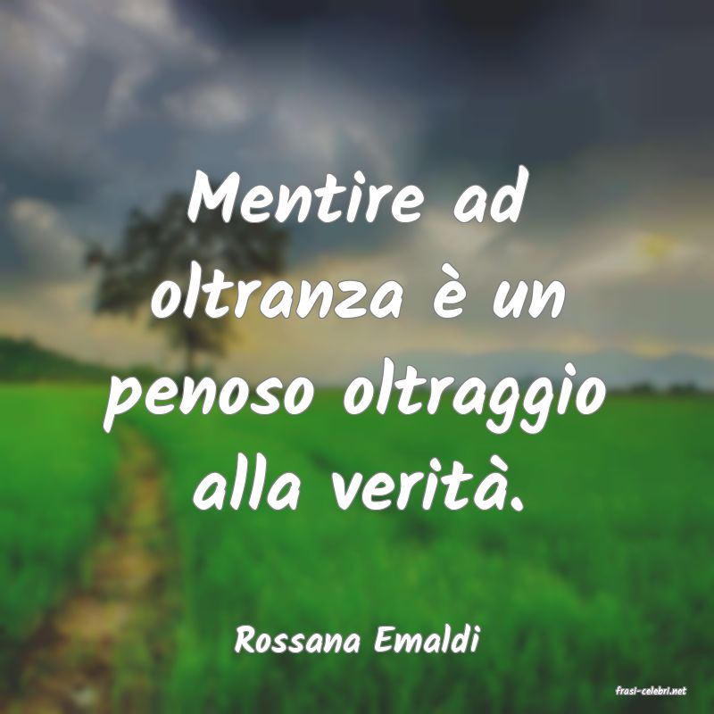 frasi di Rossana Emaldi