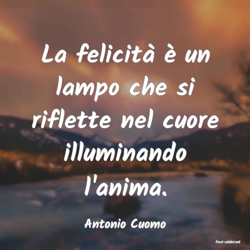 frasi di Antonio Cuomo