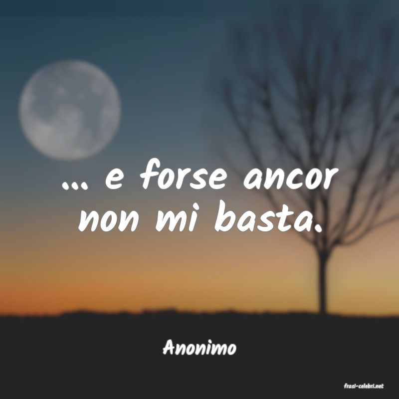 frasi di  Anonimo
