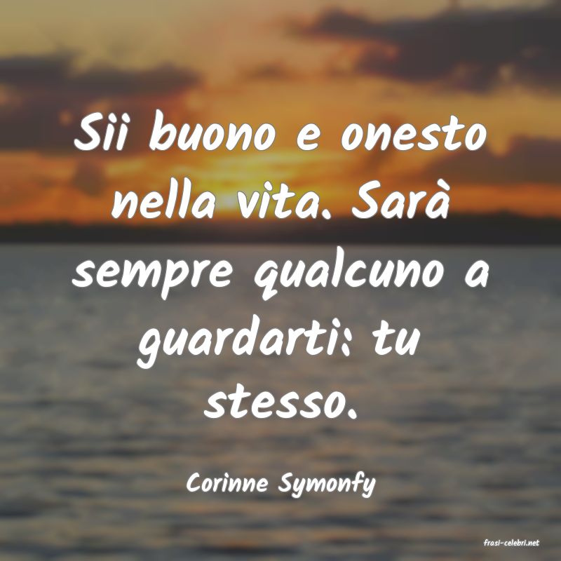 frasi di  Corinne Symonfy
